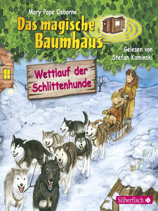 Title details for Wettlauf der Schlittenhunde by Mary Pope Osborne - Available